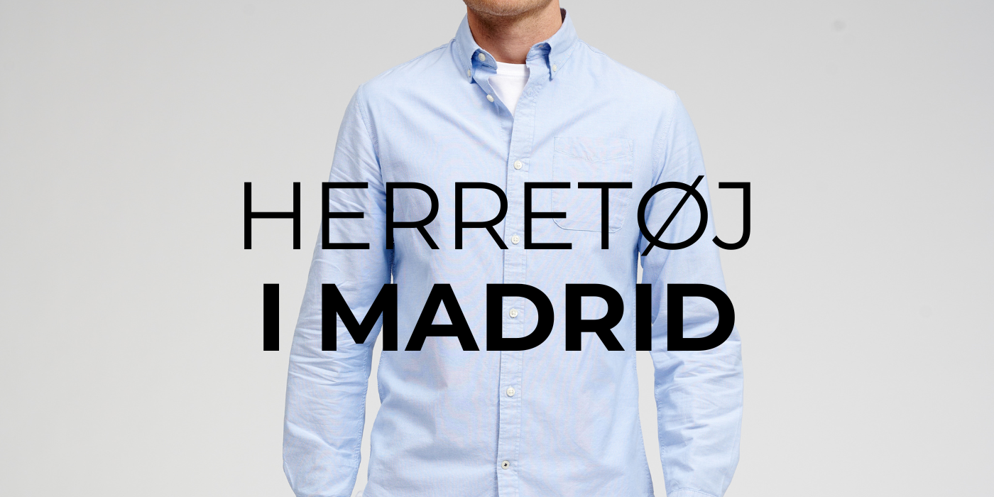 Herretøj i Madrid