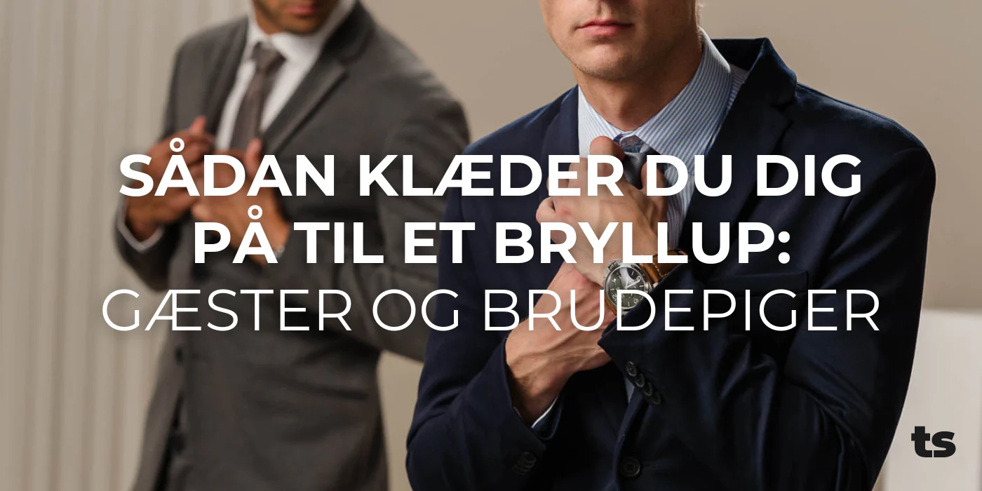 Sådan klæder du dig på til et bryllup: Gæster og brudepiger