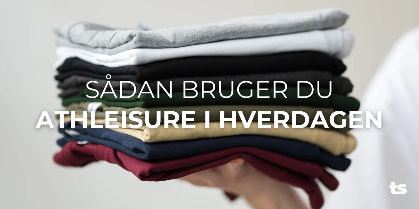 Sådan bruger du Athleisure i hverdagen